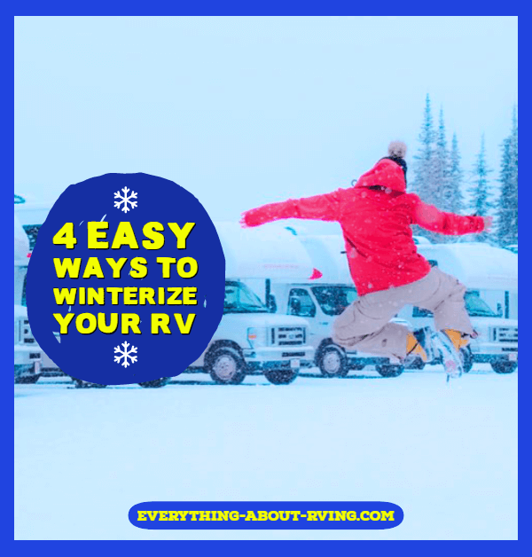 4 Easy Ways To Winterize Your Rv 2047