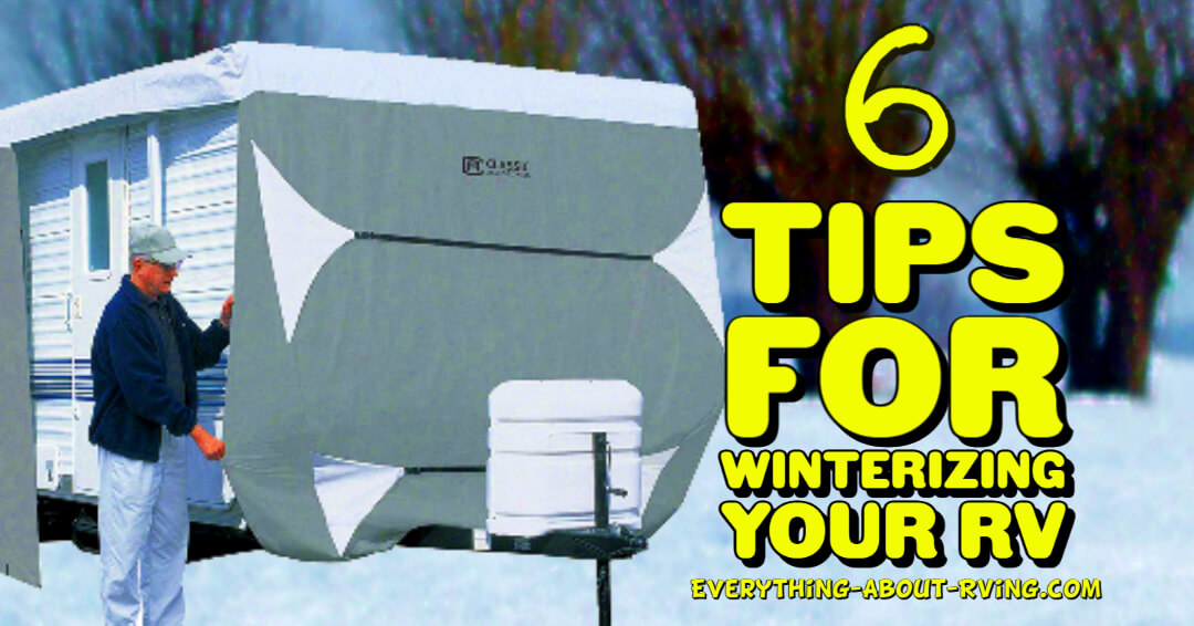 6 Tips For Winterizing Your Rv 5223