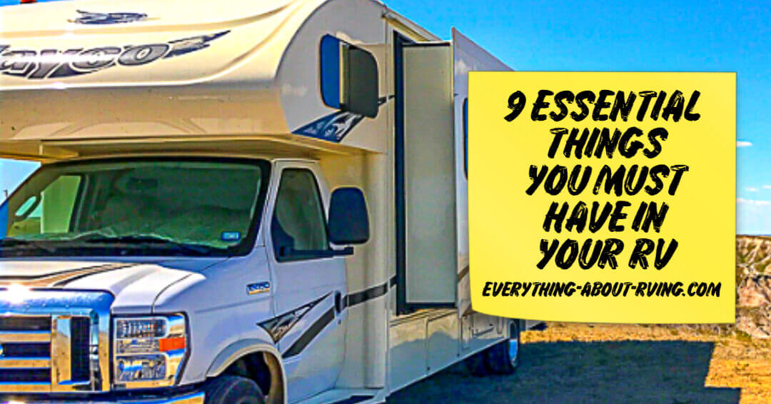 9 Essential Things You Must Have In Your RV