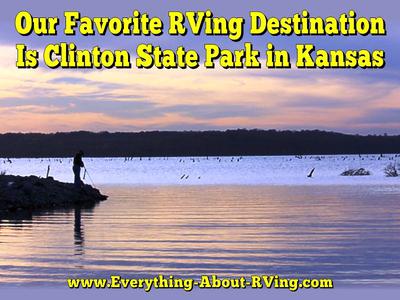 Our Favorite Camping Place Is Clinton State Park in Kansas