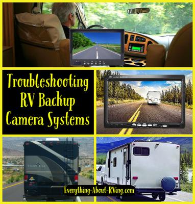 The Picture On My Rv S Backup Camera System Keeps Rolling